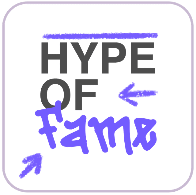 Hype of Fame